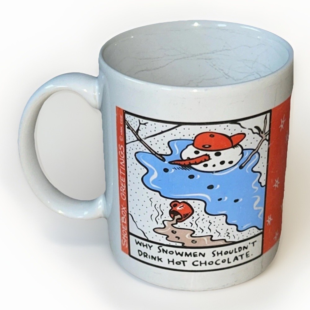 Snowmen Shouldn't Drink Hot Chocolate Mug by Hallmark Shoebox Greetings