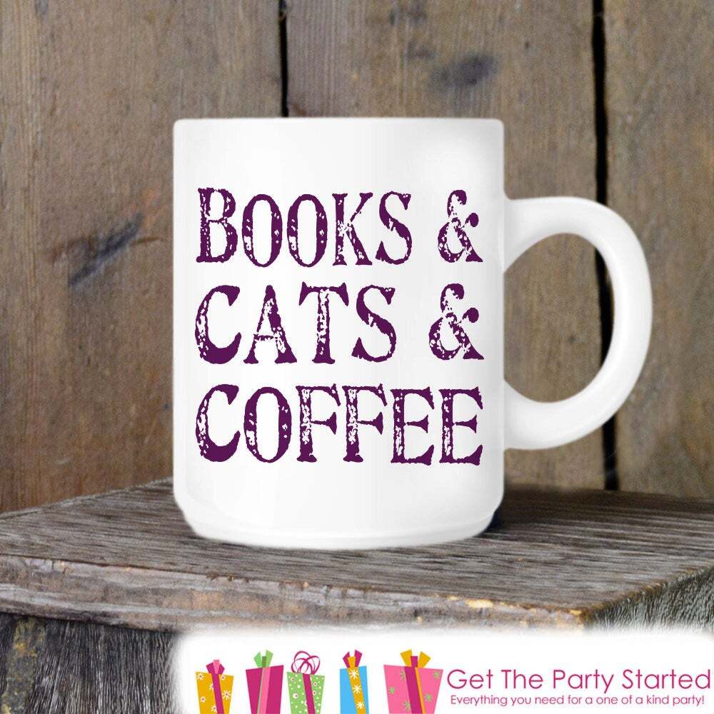 Books Cats And Coffee Mug Coffee Lovers Novelty Ceramic Mug Quote Mug Cat Lover