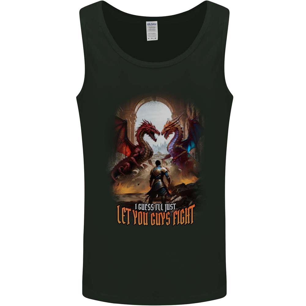 Let You Guys Fight Role Play Games Dragon RPG Mens Vest Tank Top
