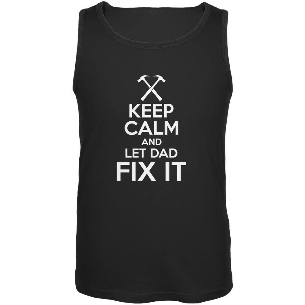 Fathers Day Keep Calm Let Dad Fix It Mens Tank Top-image
