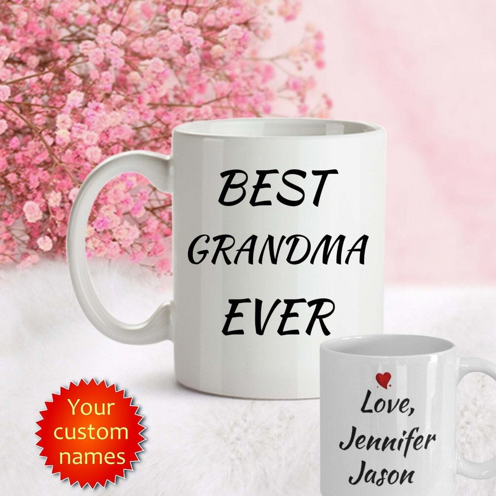 Grandma Gift Best Grandma Ever Personalized Gifts Custom Coffee Mug Gifts For