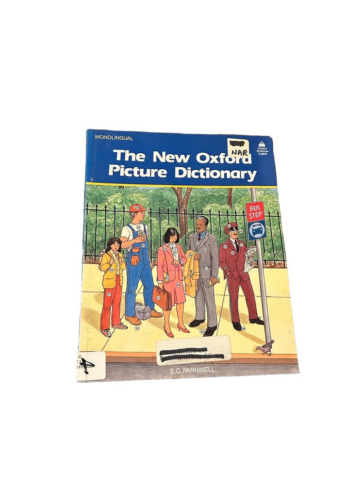 The New Oxford Picture Dictionary (Monolingual English Edition) by E.C. Parnwell