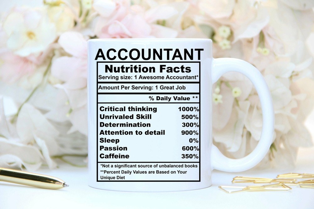 Accountant Nutrition Facts Mug Gift For An Accountant Personalized Mug Cpa Gift