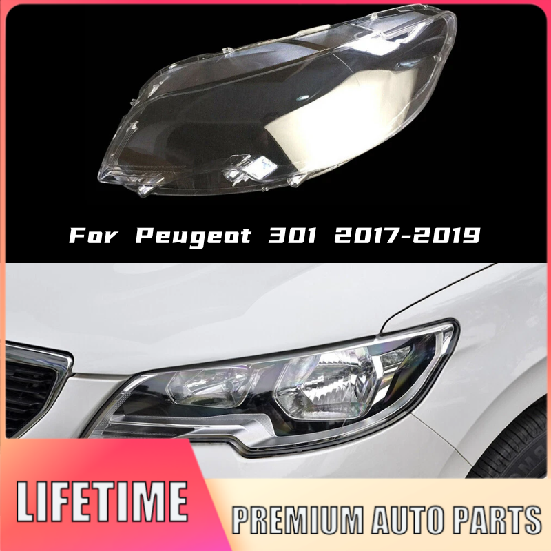 Peugeot 301 2017-2019 Left Clear Headlight Lens Cover Replacement
