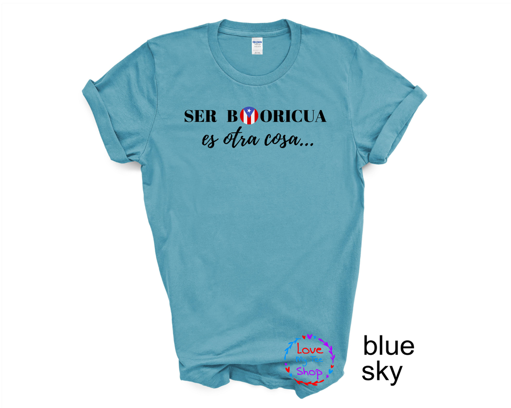 SER BORICUA ES OTRA COSA  Unisex Tee T-Shirt