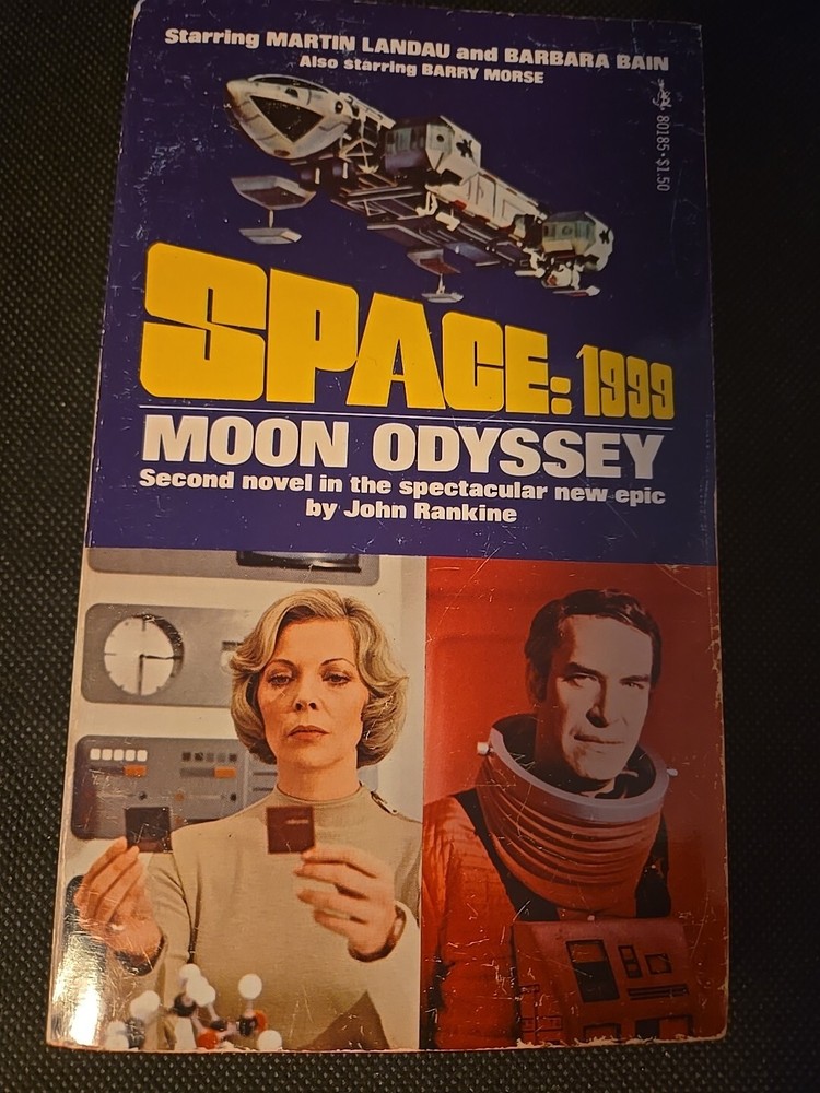 SPACE: 1999  #2 Moon Odyssey by John Rankine (1975) Pocket Books illust. TV pb