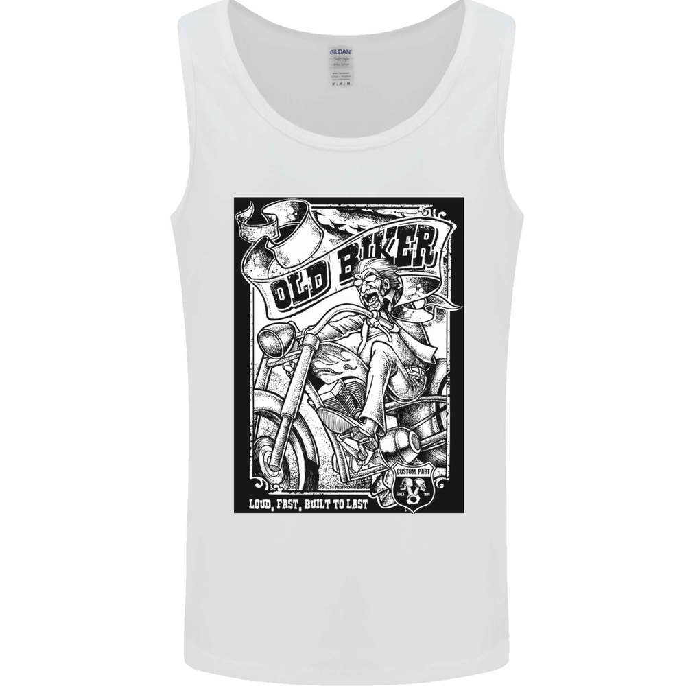 Old Biker Loud Fast Built to Last Motorbike Mens Vest Tank Top