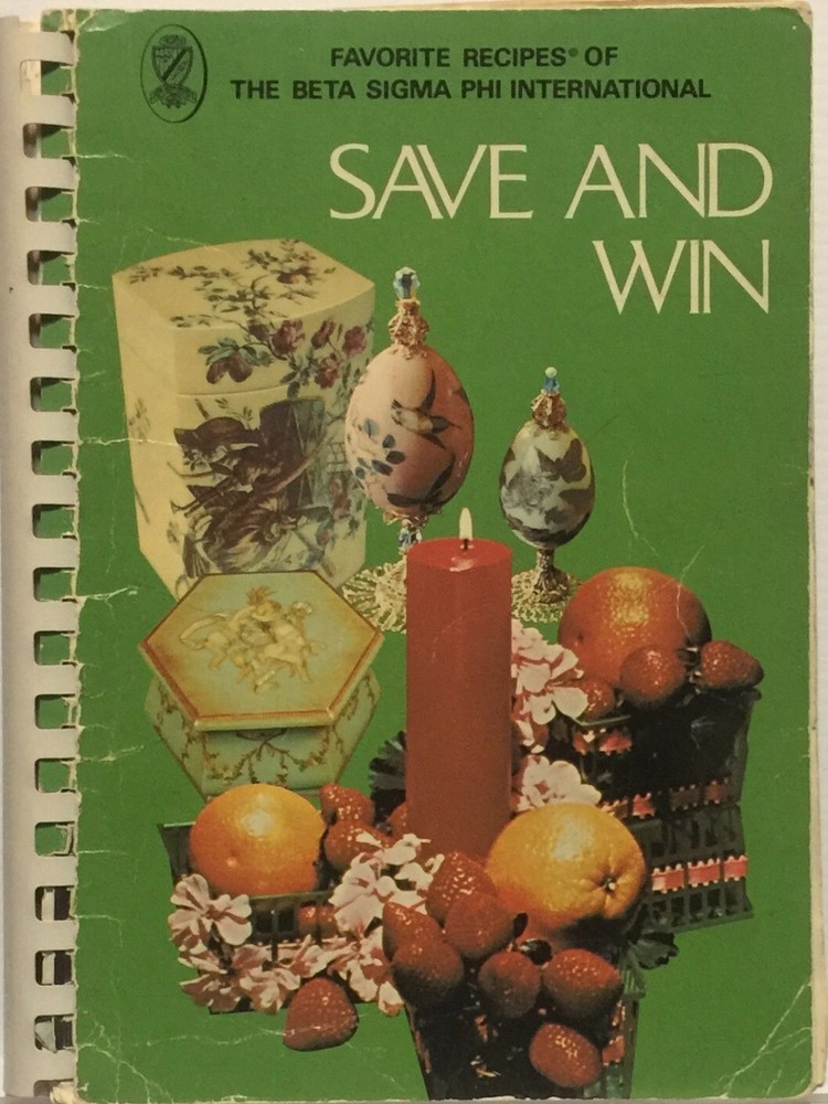 1975 Beta Sigma Phi International Save and Win Cookbook Favorite Recipes