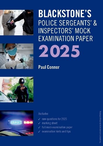 Paul Connor Blackstone's Police Sergeants' and Inspectors' Mock Exam (Paperback)