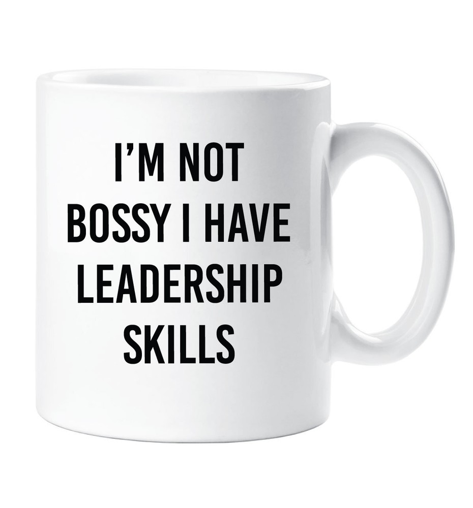 Bossy Mug I'm Not Bossy I Have Leadership Skills Ceramic Novelty Present Gift