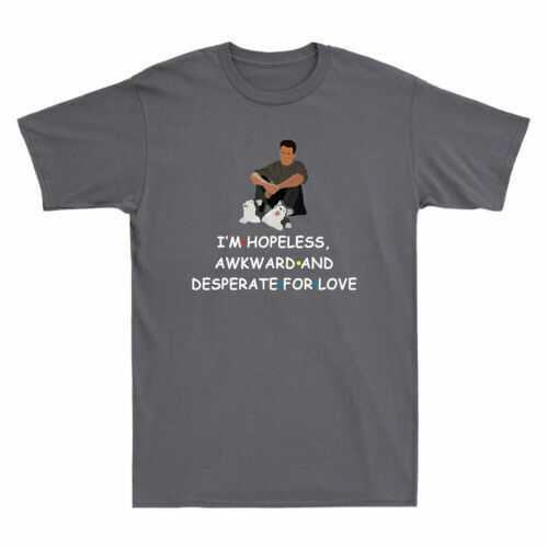 I'm Hopeless Awkward And Desperate For Love Funny Comedy Series Men's T-Shirt
