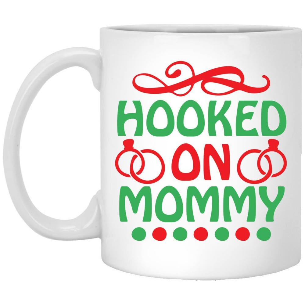 Mom Mug Hooked On Mommy Coffee Mugs Gift For Mom Or Grandma Handmade White