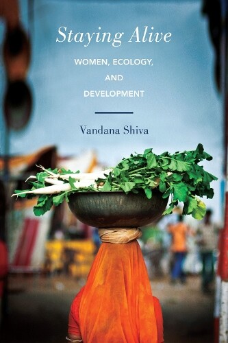 Vandana Shiva Staying Alive (Paperback)