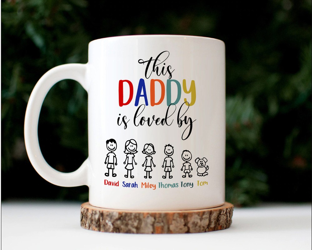 Personalized This Daddy Is Loved By Children Mug Dad Birthday Gift Mug Custom