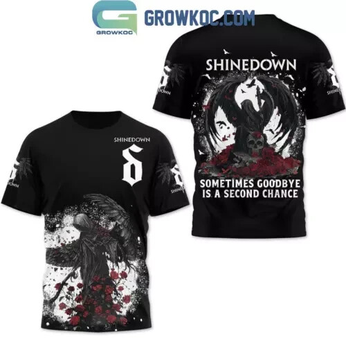 Shinedown Sometimes Goodbye Is A Second Chance 3D T-Shirt