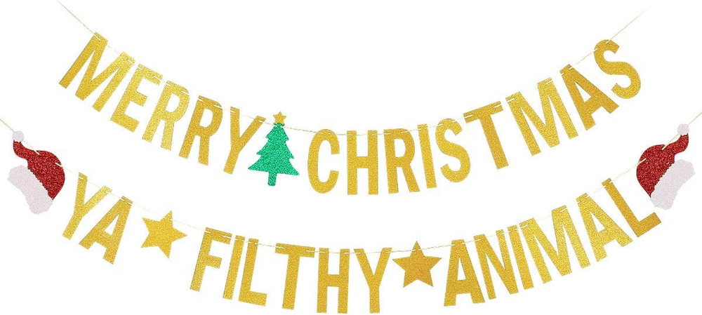 Gold Merry Christmas Ya Filthy Animal Banner Christmas Party Banner, Animal Chri