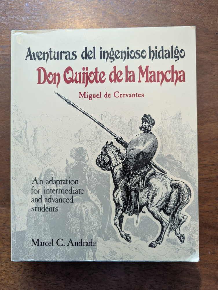 Adventuras del Ingenioso Hidalgo Don Quijote de la Mancha, Marcel C. Andrade