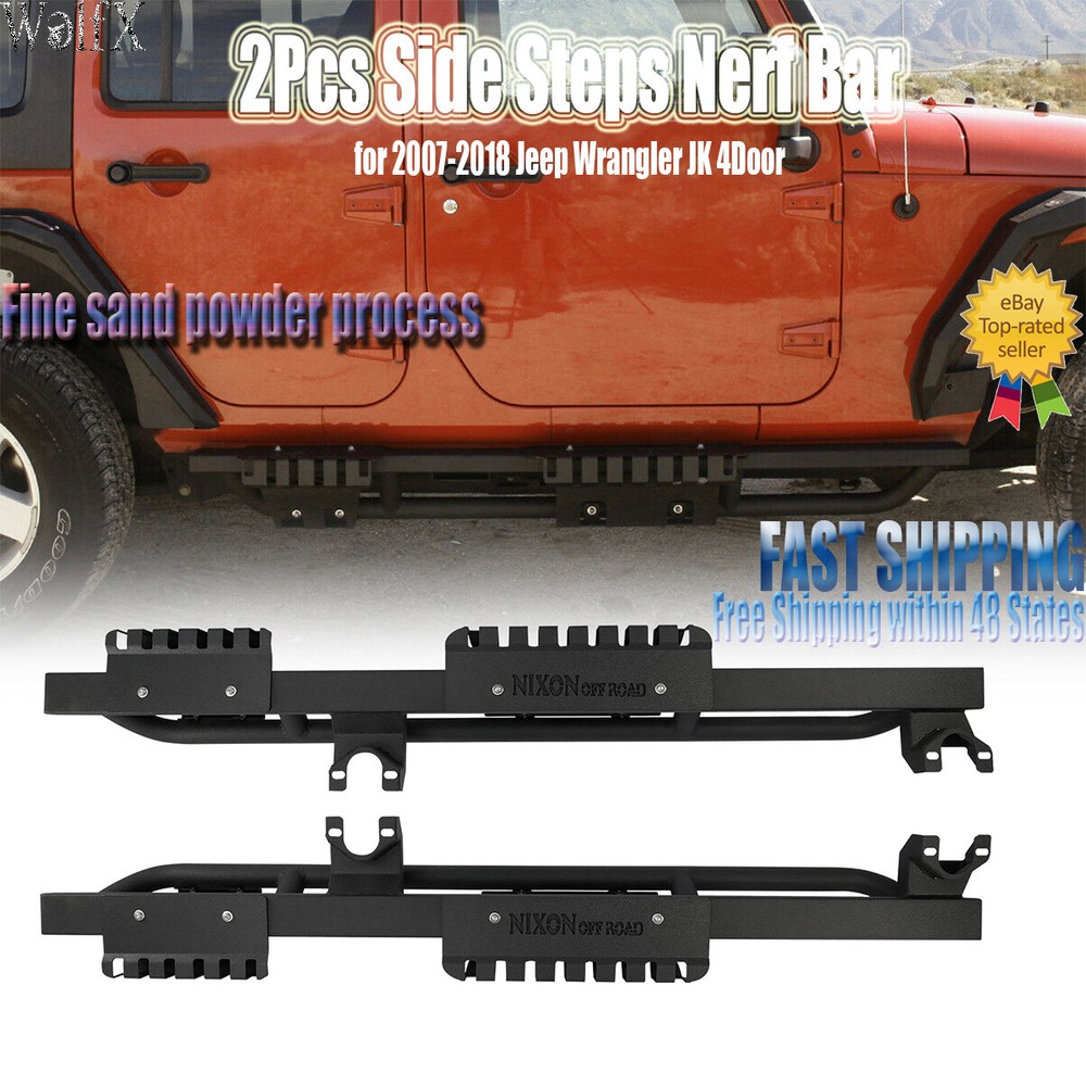 2007-2018 Jeep Wrangler JK 4DR Side Steps Nerf Bars 2PC Rock Sliders