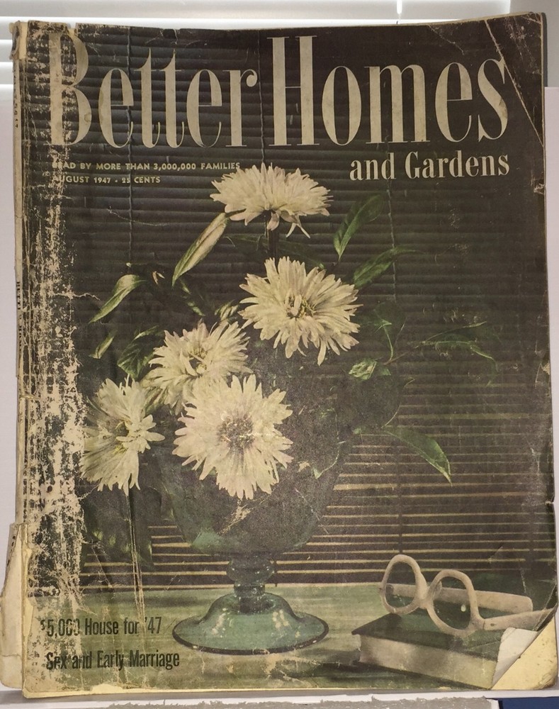 Better Homes and Gardens August 1947 Vintage Issue with Mid Century Decor Ads and Recipes  