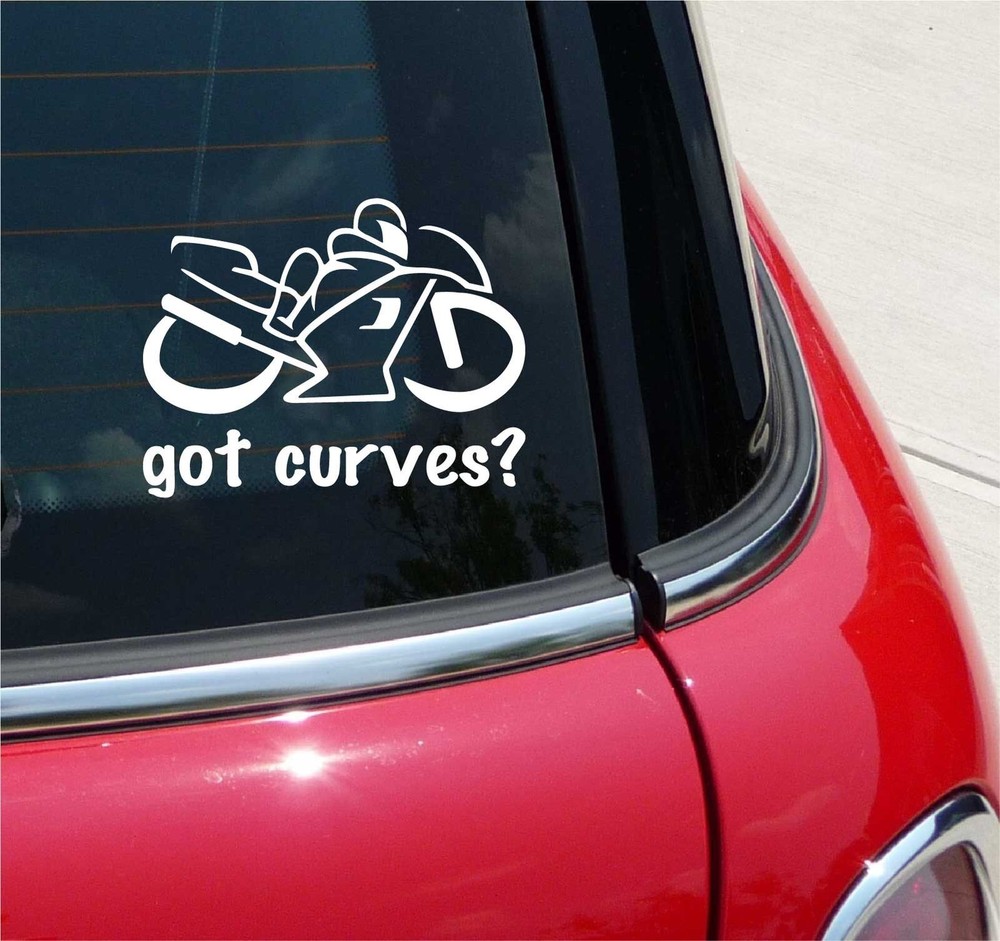 GOT CURVES? RACING MOTORCYCLE GRAPHIC DECAL STICKER ART CAR WALL DECOR