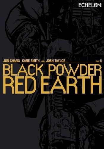 Kane Smith Jon Chang Black Powder Red Earth Syria V2 (Paperback)