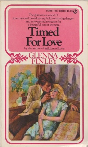 Timed for Love (Signet #24) by Finley, Glenna, Good Book
