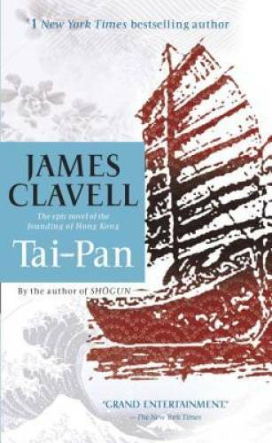 Tai-Pan - Mass Market Paperback By Clavell, James - ACCEPTABLE