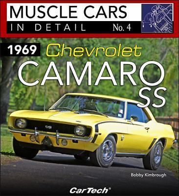 1969 Chevrolet Camaro SS: Muscle Cars In Detail No. 4 (Muscle Cars in Detail, 4)