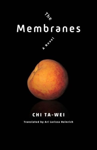 Membranes, Paperback by Ta-Wei, Chi; Heinrich, Ari Larissa (TRN), Brand New, ...
