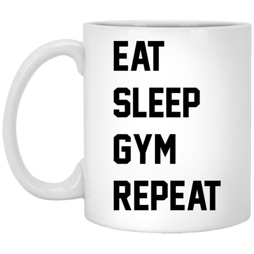 Eat Sleep Gym Repeat Coffee Mug Fitness Gift Gym Mug Funny Gift For Gym Buddies