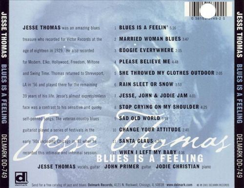 JESSE THOMAS/JOHN PRIMER/JODIE CHRISTIAN BLUES IS A FEELING NEW CD