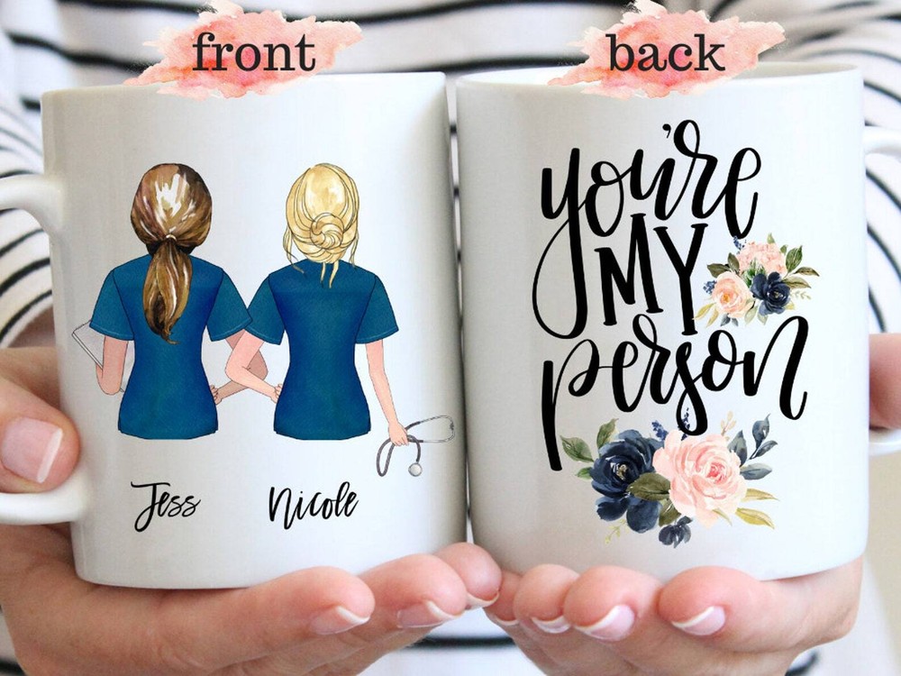 Personalized Nurse Mug Nurse Appreciation Nurse Gift You're My Person Gifts For