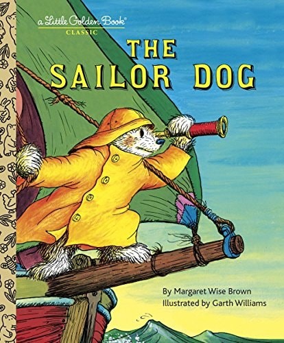 The Sailor Dog (A Little Golden Book) by Brown, Margaret Wise, Acceptable Book