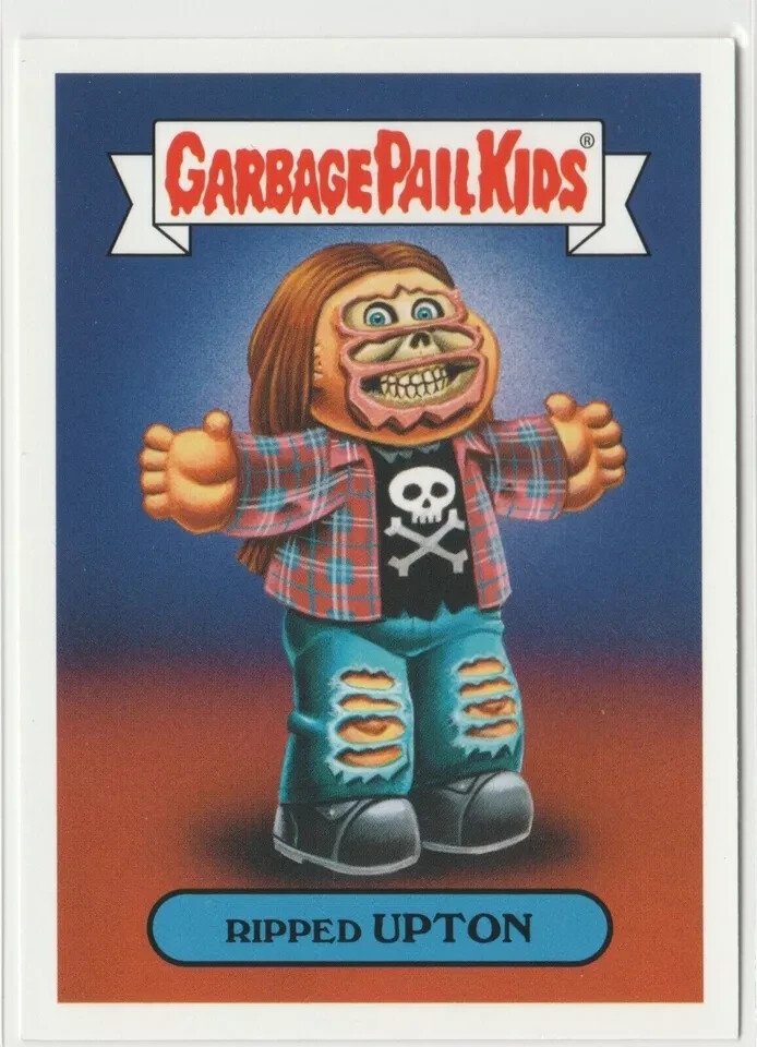 Ripped Upton #5b Garbage Pail Kids GPK 2019 We Hate the 90s Card