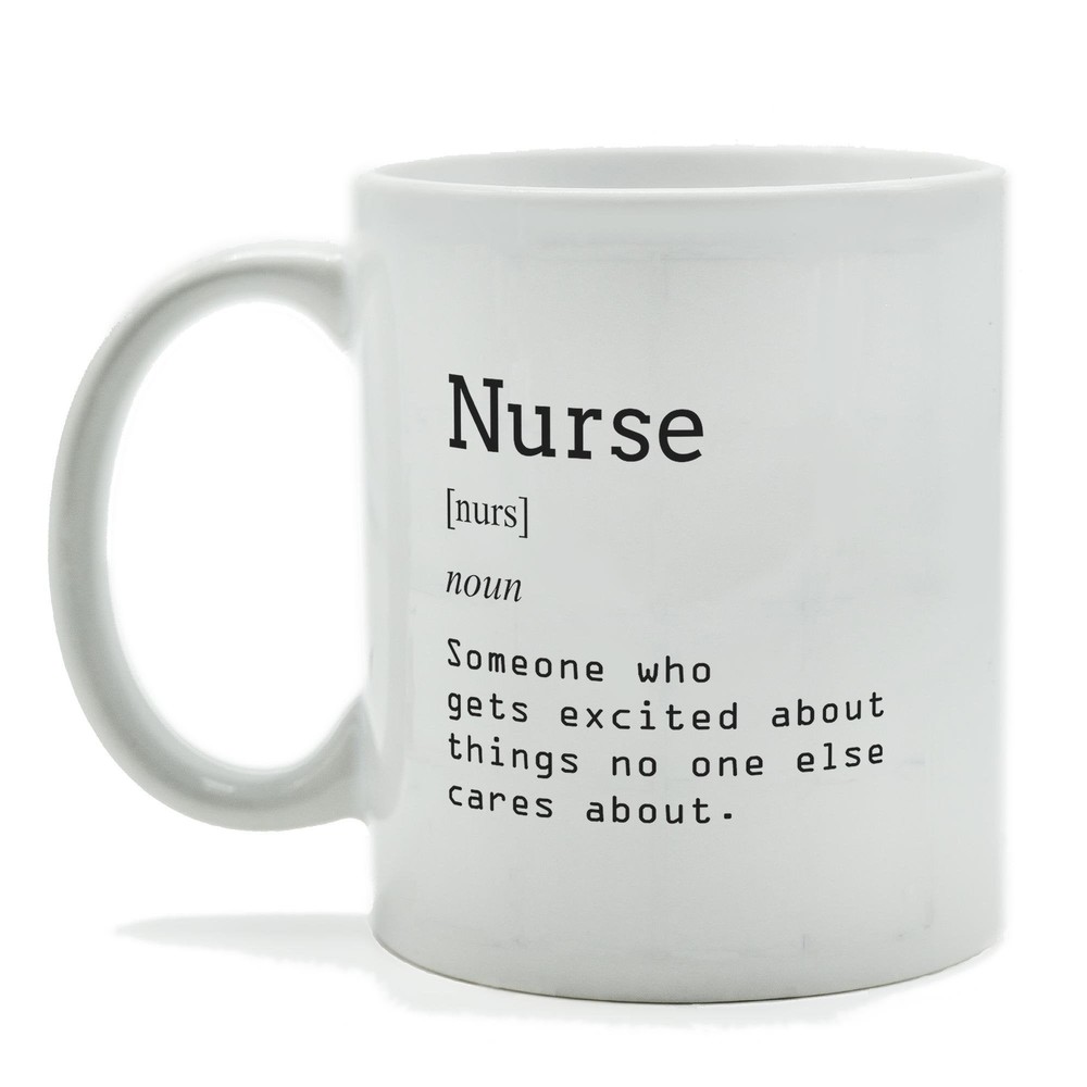 Nurse Definition Funny Mug ~ Great Gift For Nurse From Friends Co Worker Family