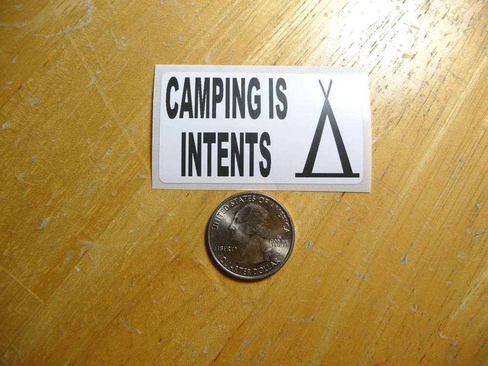 Camping Is Intents Sticker Decal Bulk Pack 1-50 Available