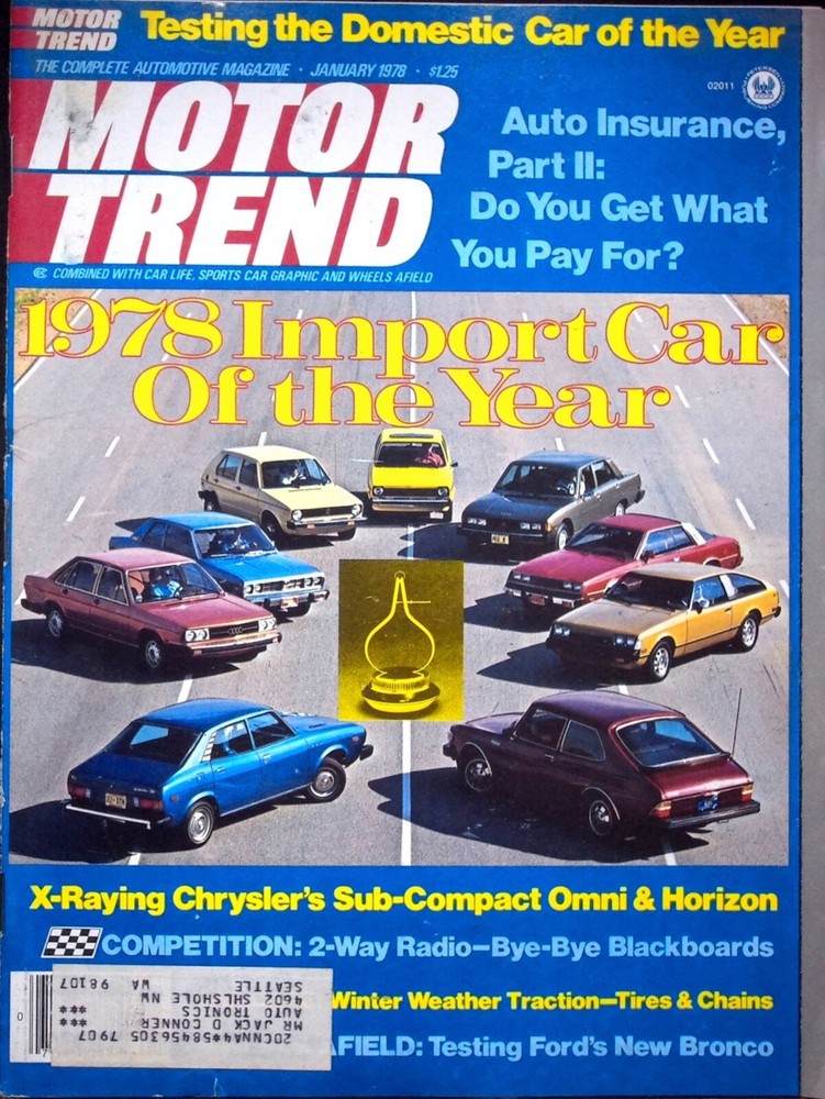 IMPORT CAR OF THE YEAR - MOTOR TREND MAGAZINE, JAN. 1978 • VOLUME 30, NO. 1
