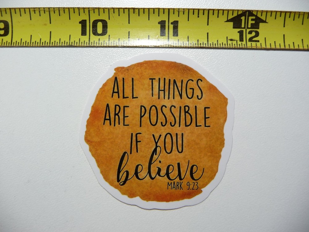 Believe Christian Faith Decal Sticker All Things Possible