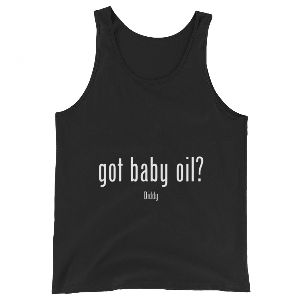 {Limited Time Only!} Got Baby Oil? | Diddy Parody Unisex Tank Top-image