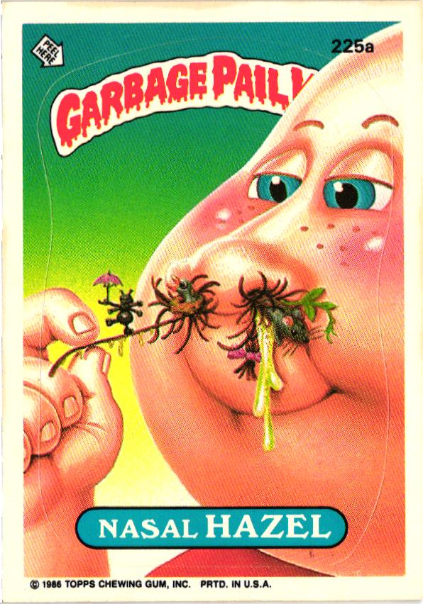 1986 Topps Garbage Pail Kids #225A Nasal Hazel Sticker Card