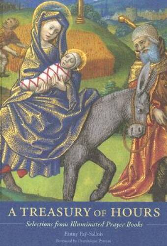 Medieval Illuminated Prayer Books Treasury Hardcover - GOOD  