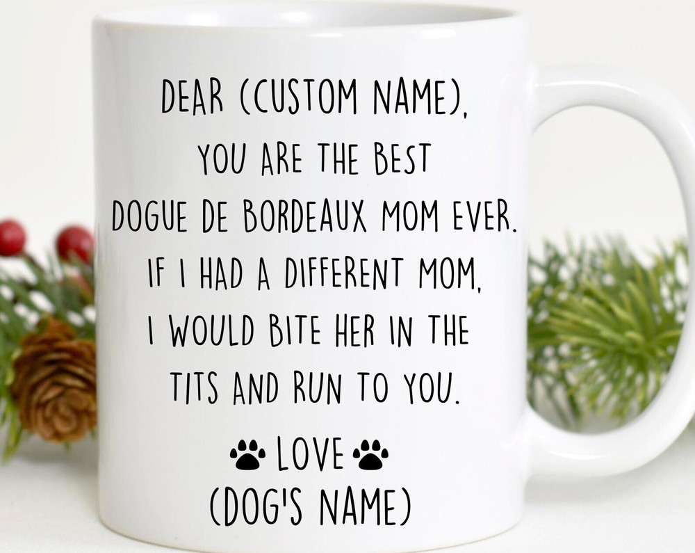 Dogue De Bordeaux Mom Birthday Gift Bordeaux Mastiff Mom Christmas Gift French M