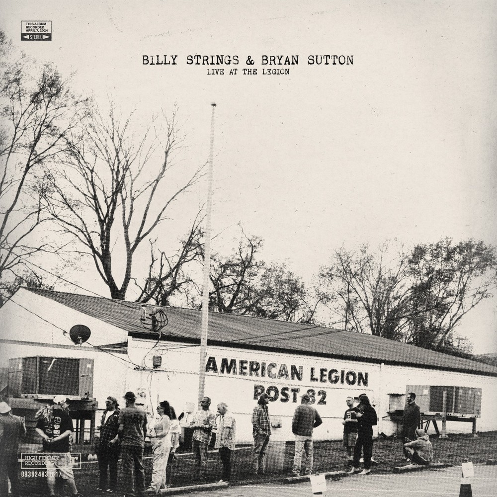Billy Strings & Bryan Sutton Live at the Legion (Vinyl) 12