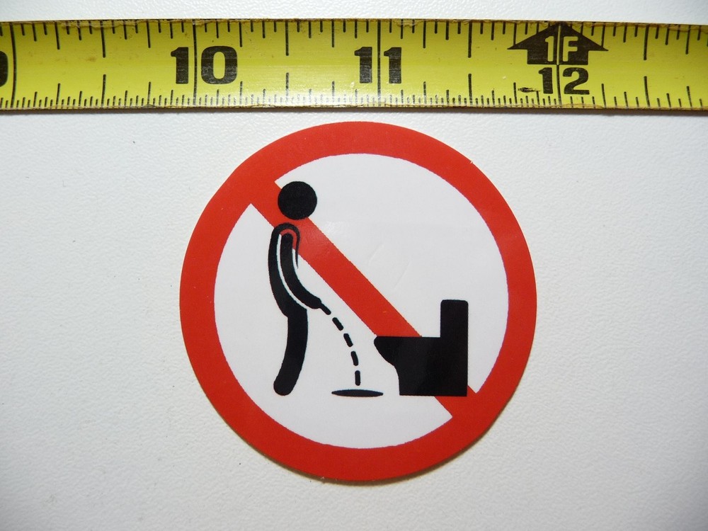 No Standing Urinating Decal Sticker Job Site Restroom Rule