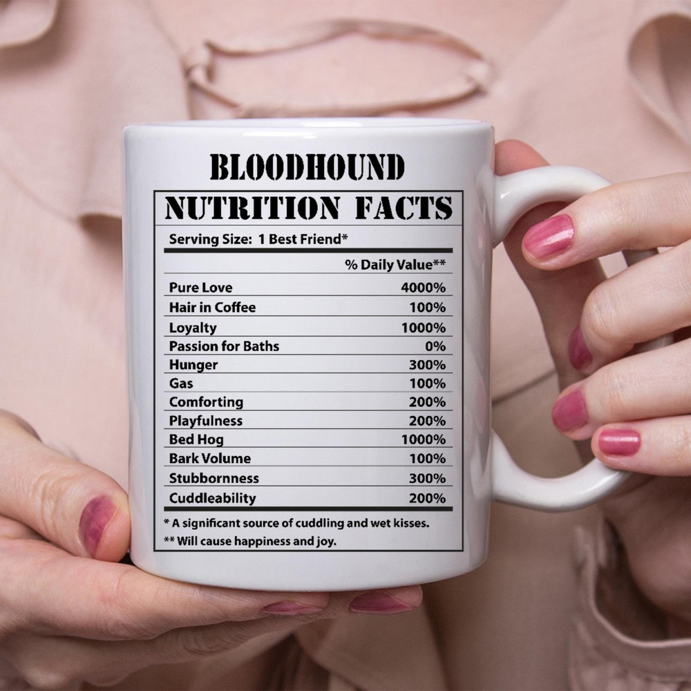 Funny Bloodhound Dog Lover Gift with Nutritional Facts Coffee Mug  