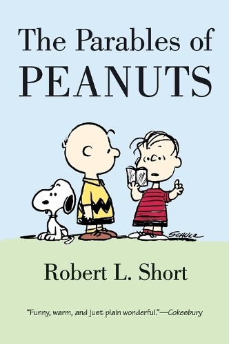 Robert L Short The Parables of Peanuts Paperback Book on Faith and Comics