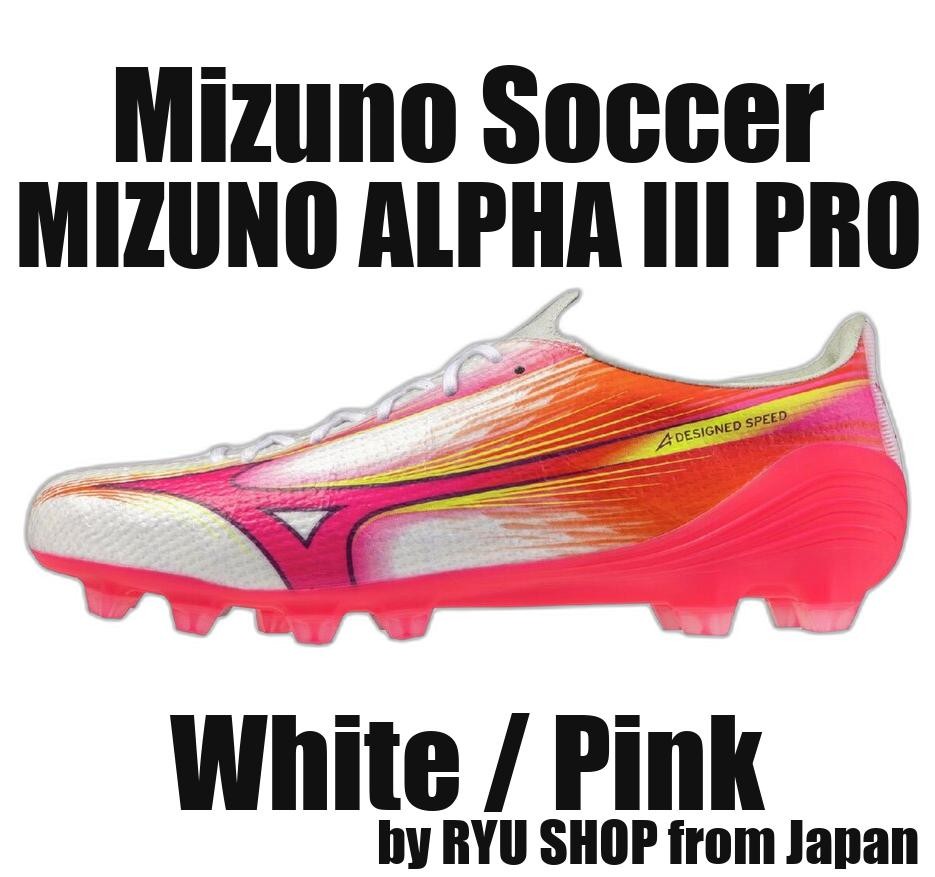 Mizuno Soccer Cleats MIZUNO ALPHA III PRO P1GA266464 White / Pink