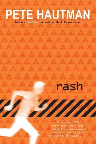 Pete Hautman Rash Paperback Novel | Dystopian Fiction Adventure