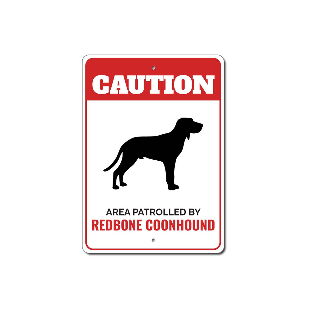 Patrolled By Redbone Coonhound Caution Metal Sign Dog Kennel Breed Canine K9 Paw
