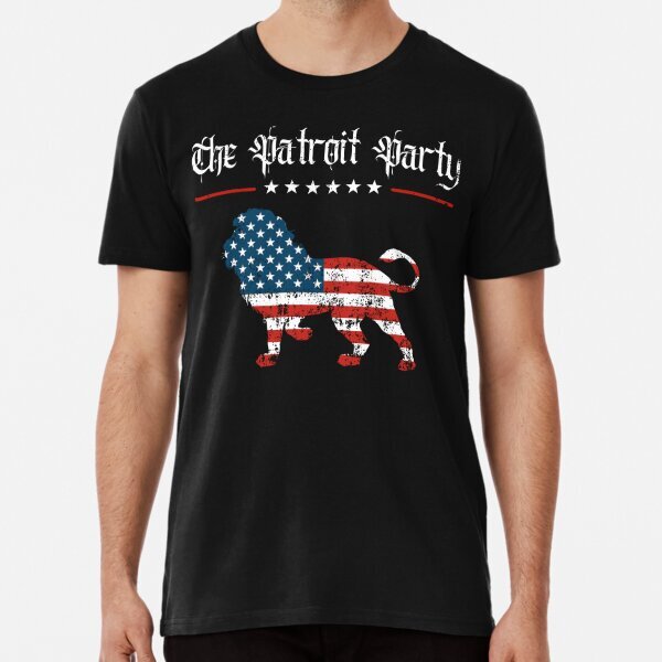 The Patriot Party Lion Premium Political Support Made in USA T-Shirt S-5XL